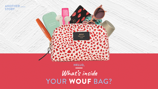 WHAT'S INSIDE YOUR WOUF BAG?