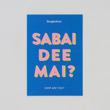 BANGKOKIAN NEW CARD - SABAI DEE MAI