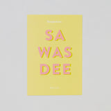 BANGKOKIAN NEW CARD - SAWASDEE YELLOW