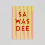 BANGKOKIAN NEW CARD - SAWASDEE YELLOW STRIPED