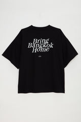 BANGKOKIAN TEE BRING BANGKOK HOME - BLACK