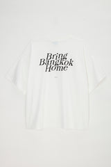 BANGKOKIAN TEE BRING BANGKOK HOME - WHITE