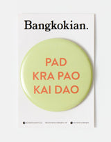 Bangkokian Magnet - PAD KRA PAO KAI DAO