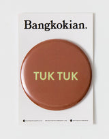 Bangkokian Magnet - TUK TUK