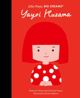 Little People, Big Dreams - Yayoi Kusama