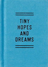 Tiny Hopes And Dreams