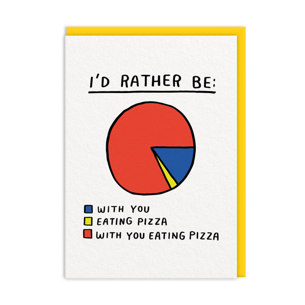 OOH DEER With You Eating Pizza Greeting Card