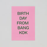 BANGKOKIAN NEW CARD - BKK BIRTHDAY PINK 