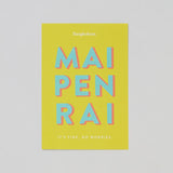 BANGKOKIAN NEW CARD - MAI PEN RAI 