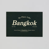 BANGKOKIAN NEW CARD - NO PLACE DARK GREEN 