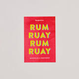 BANGKOKIAN POSTCARD - RUM RUAY RUM RUAY