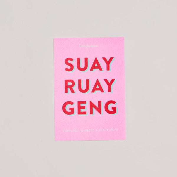 BANGKOKIAN POSTCARD - SUAY RUAY GENG
