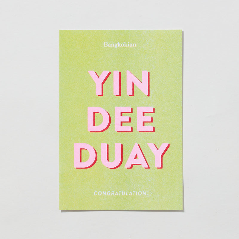 BANGKOKIAN POSTCARD - YIN DEE DUAY