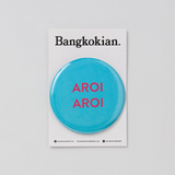 Bangkokian Magnet - AROI AROI 