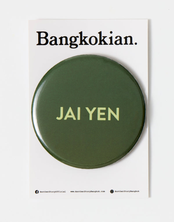 Bangkokian Magnet - JAI YEN