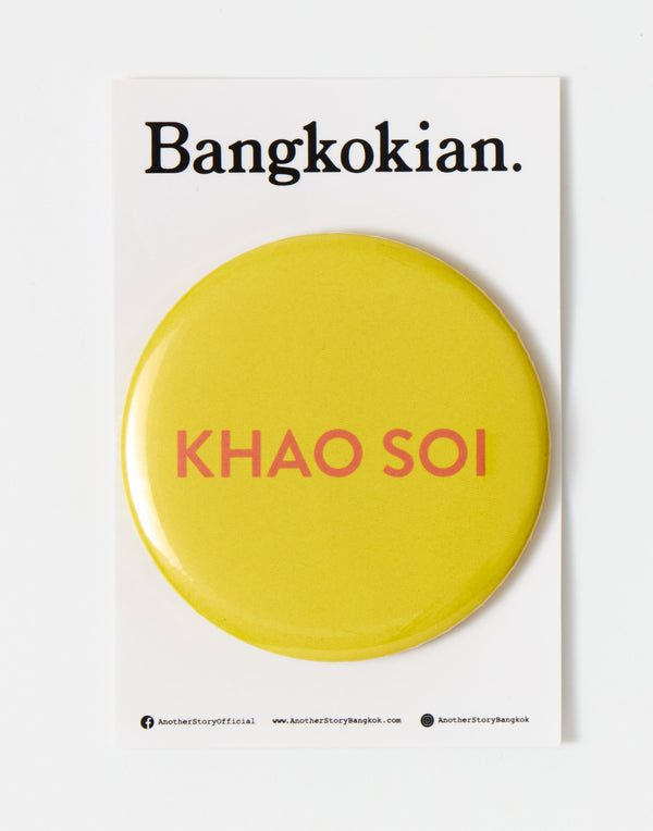 Bangkokian Magnet - KHAO SOI