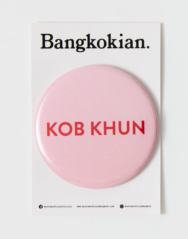 Bangkokian Magnet - KOB KHUN
