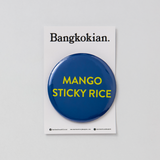 Bangkokian Magnet - MANGO STICKY RICE 