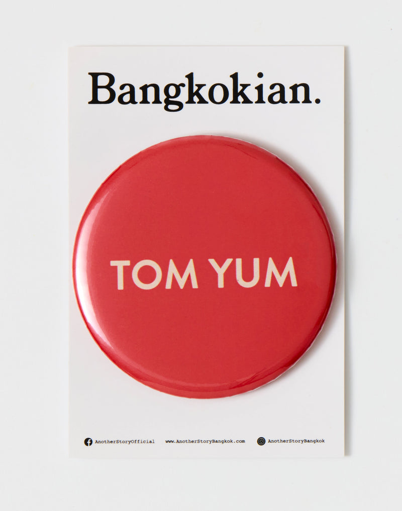 Bangkokian Magnet - TOM YUM