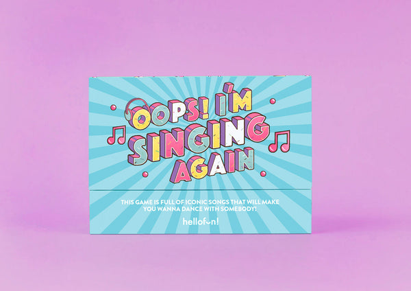 HELLOFUN Oops Im singing again