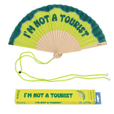 Hand fan "i'm not a tourist"