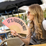 Handfan "its fucking hot" sunset gradient
