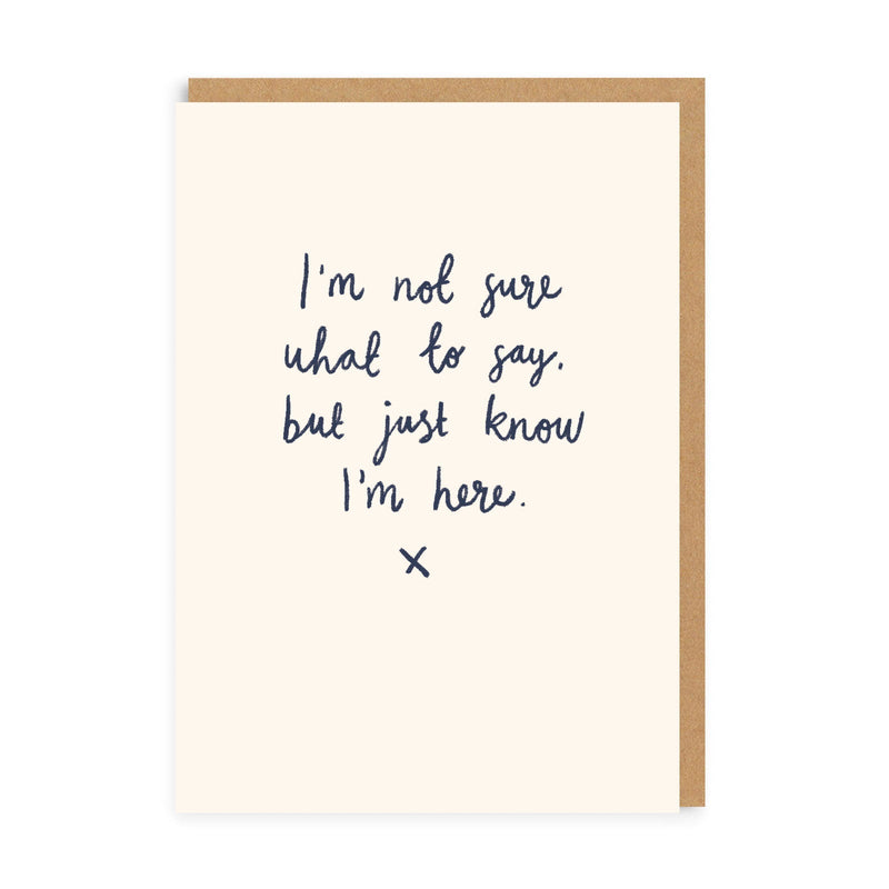 OOH DEER Just Know Im Here Greeting Card