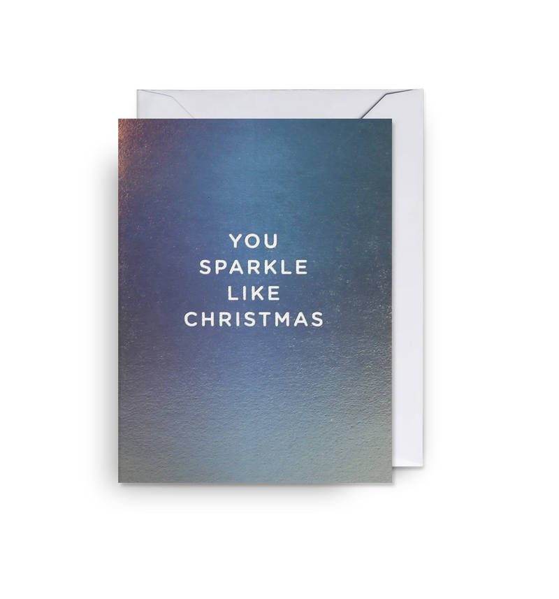 Lagom Design You Sparkle Like Christmas