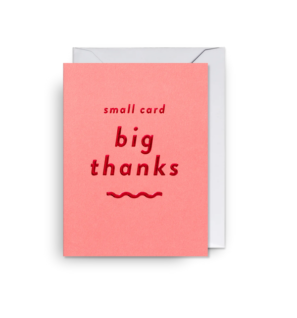 Lagom Design Small Card Big Thanks