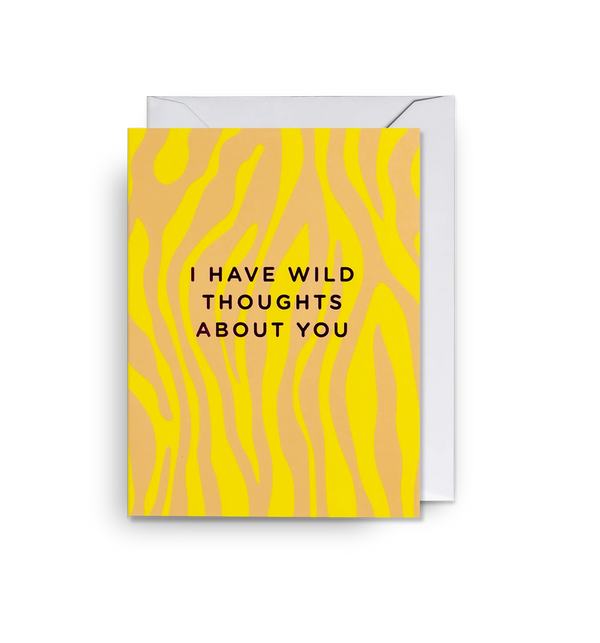 Lagom Design I have wild thoughts about you