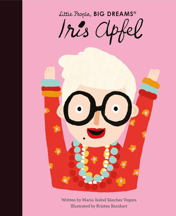 Little People, Big Dreams- Iris Apfel