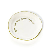  Maegen - Slogan Plate - Olive - Good food and good
company 