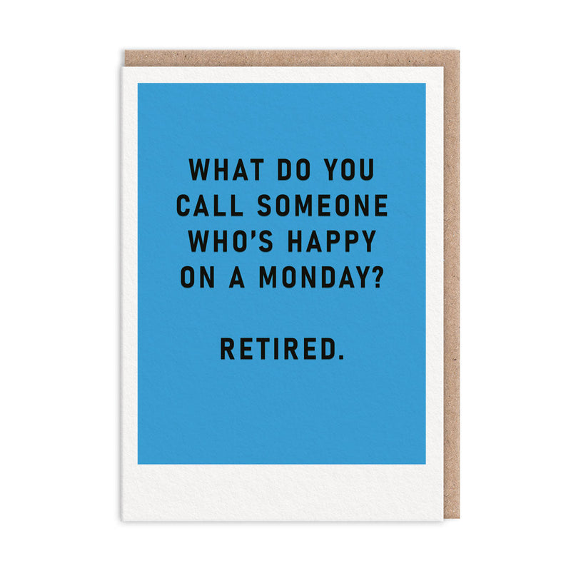 OOH DEER Happy Monday Retirement Card