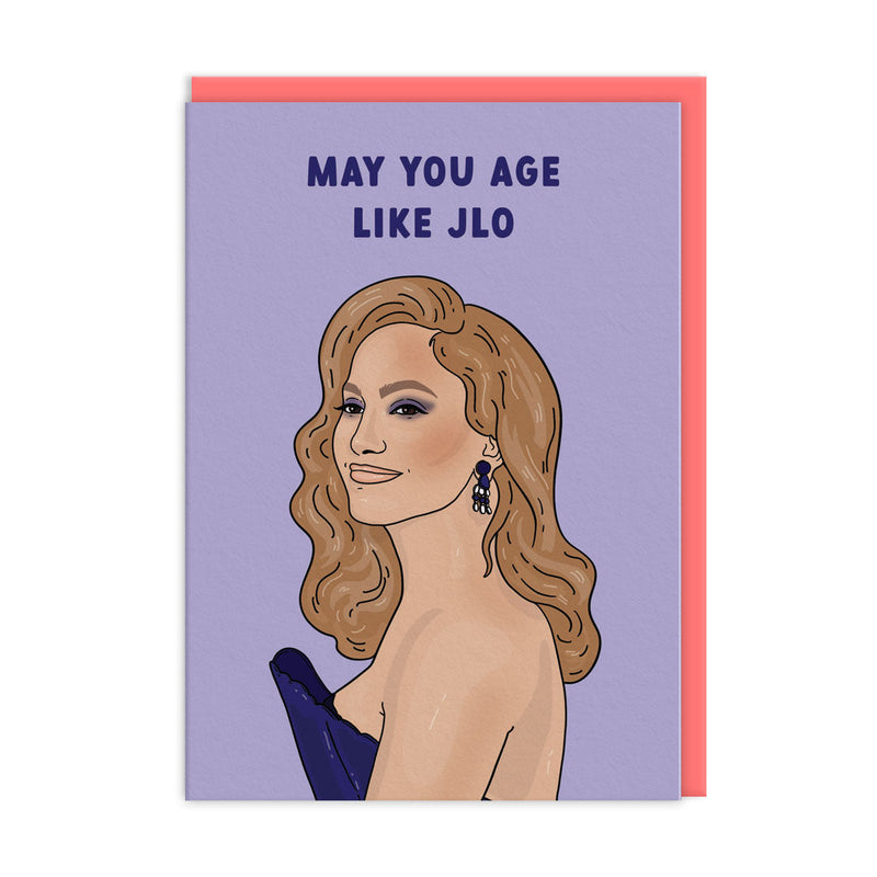 OOH DEER May You Age Like JLO Birthday Card