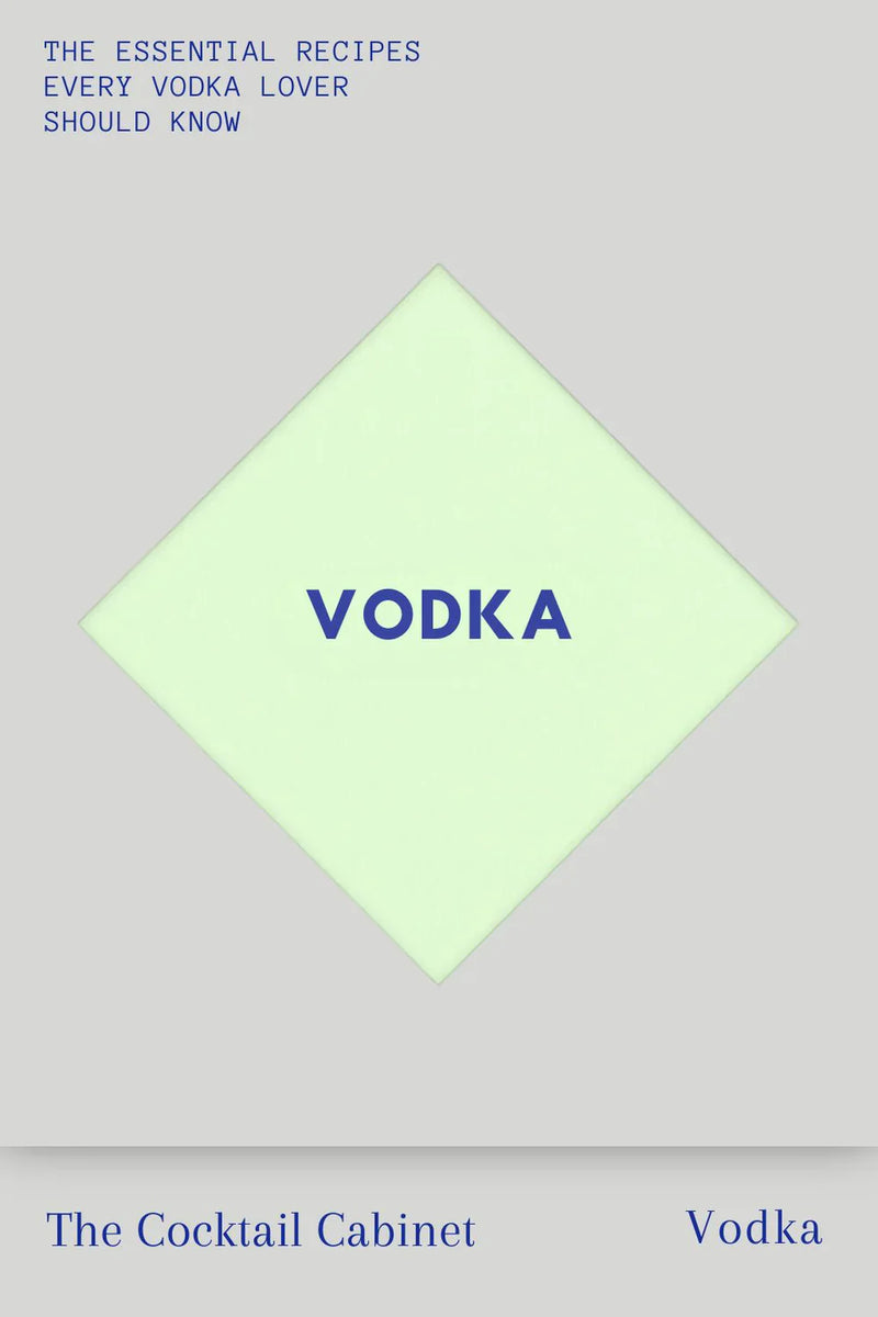 The Cocktail Cabinet: Vodka
