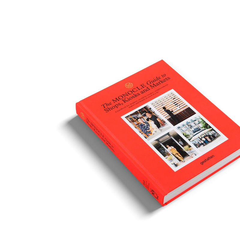 THE MONOCLE GUIDE TO SHOPS, KIOSKS AND MARKETS