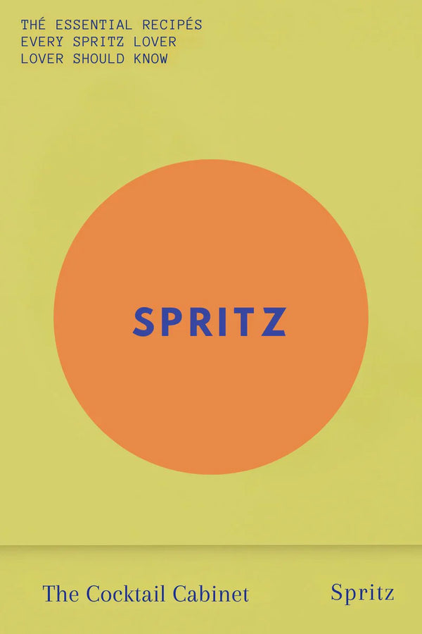 The Cocktail Cabinet- Spritz