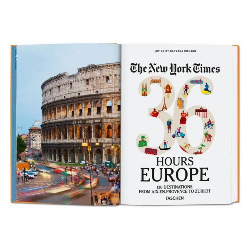 The New York Times 36 Hours Europe 3rd Edition