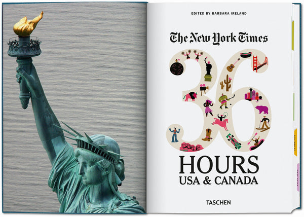 The New York Times 36 Hours USA & Canada 3rd Edition