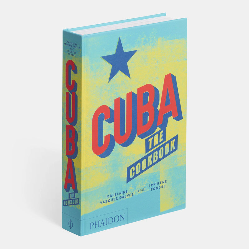 Cuba the Cookbook